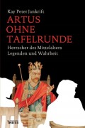 Artus ohne Tafelrunde