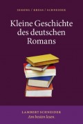 Kleine Geschichte des deutschen Romans