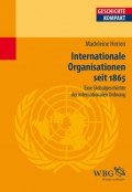 Internationale Organisationen seit 1865.