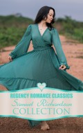 Regency Romance Classics – Samuel Richardson Collection