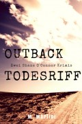Outback Todesriff