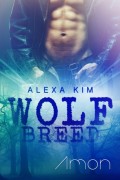 Wolf Breed - Amon (Band 2)