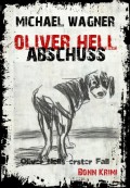 Oliver Hell Abschuss