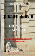 Juhari, die weiße Massai