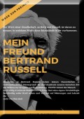 Mein Freund Bertrand Russell Wege zur Freiheit