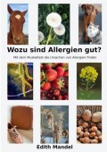 Wozu sind Allergien gut?