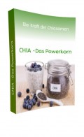 Chia – Das Powerkorn