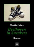Beethoven in Sneakers
