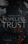 Hopeless Trust