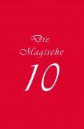 Die Magische 10