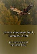 Lampis Abenteuer Teil 2