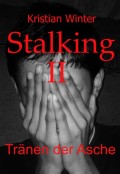 Stalking II