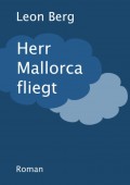 Herr Mallorca fliegt