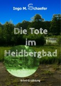 Die Tote im Heidbergbad