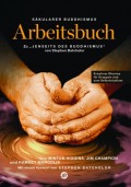 Säkularer Buddhismus: ein Arbeitsbuch zu Stephen Batchelors "Jenseits des Buddhismus"