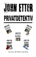 JOHN ETTER - Privatdetektiv