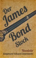 Der James Bond-Stock