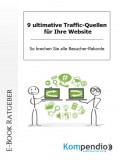 9 ultimative Traffic-Quellen für Ihre Website