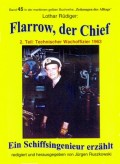 Flarrow, der Chief – Teil 2 – Technischer Wachoffizier 1963
