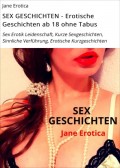 SEX GESCHICHTEN - Erotische Geschichten ab 18 ohne Tabus