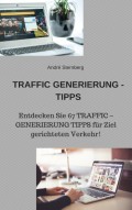 Traffic Generierung Tipps