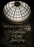 Helen Sterling und das Geheimnis der Lady Jane Grey