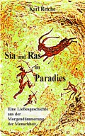 Sia und Ras im Paradies