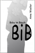 BiB Baby im Bauch