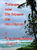 Totensee, oder Die Odyssee des van Hoyman (eine historische Erzählung) & Der viereinhalbte Mann (eine Kriminalgroteske)