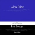 A love Crime (Spanish Edition)