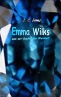 Emma Wilks und der Saphir der Weisheit