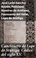 Cancionero de Lope de Stúñiga: Códice del siglo XV.