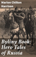 Byliny Book: Hero Tales of Russia