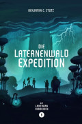 Die Laternenwald-Expedition