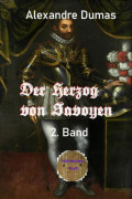 Der Herzog von Savoyen, 2. Band