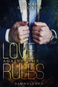 Love Against The Rules