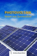 Photovoltaik - Strom aus Sonnenlicht