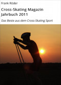 Cross-Skating Magazin Jahrbuch 2011