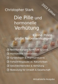 Die Pille und hormonelle Ver­hü­tung