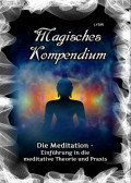 Magisches Kompendium - Die Meditation