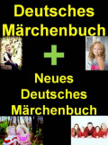 Deutsches Märchenbuch + Neues Deutsches Märchenbuch
