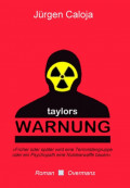 Taylors Warnung
