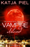 Vampire Island - Die dunkle Seite des Mondes (Band 1)