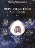 Mein UFO-Erlebnis auf Rügen