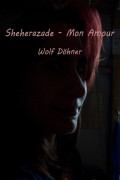 Sheherazade - Mon Amour