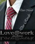 Love@work - Der Rivale