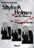 Shylock Holmes und Dr. Wattsen