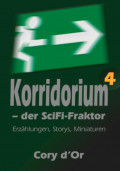 Korridorium – der SciFi-Fraktor