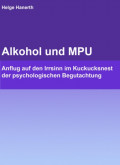 Alkohol und MPU