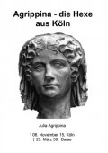 Agrippina - die Hexe aus Köln